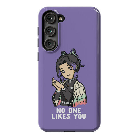 No One Likes You Shinobu Kocho Phone Case